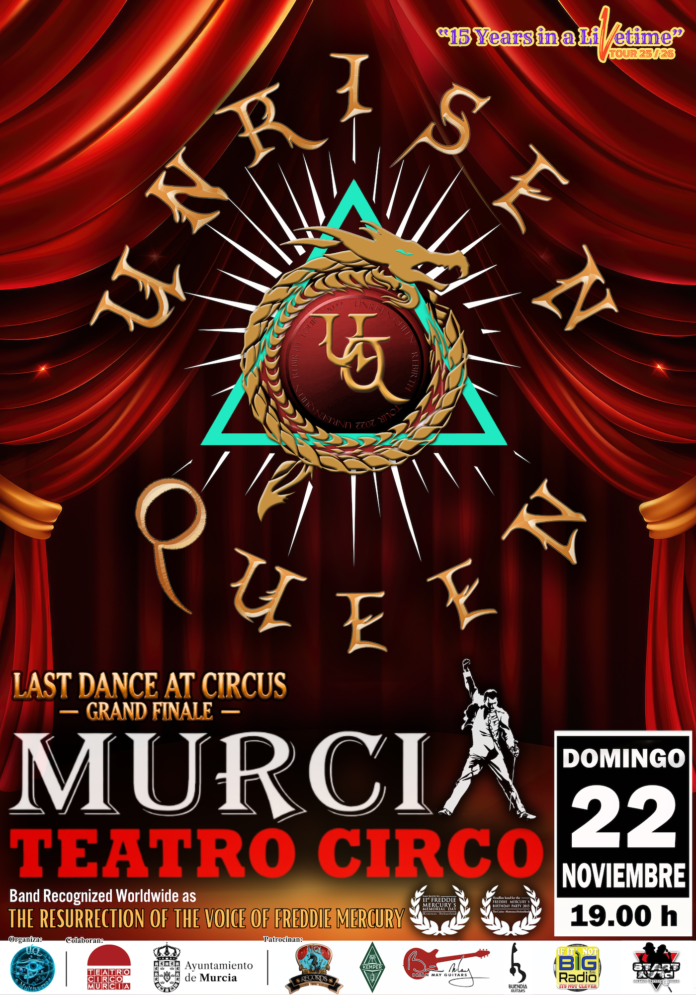 UNRISEN QUEEN "Last dance at Circus-Grand Finale" Official Poster